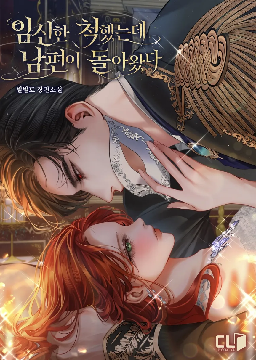 I Faked a Pregnancy, but My Husband Returned cover